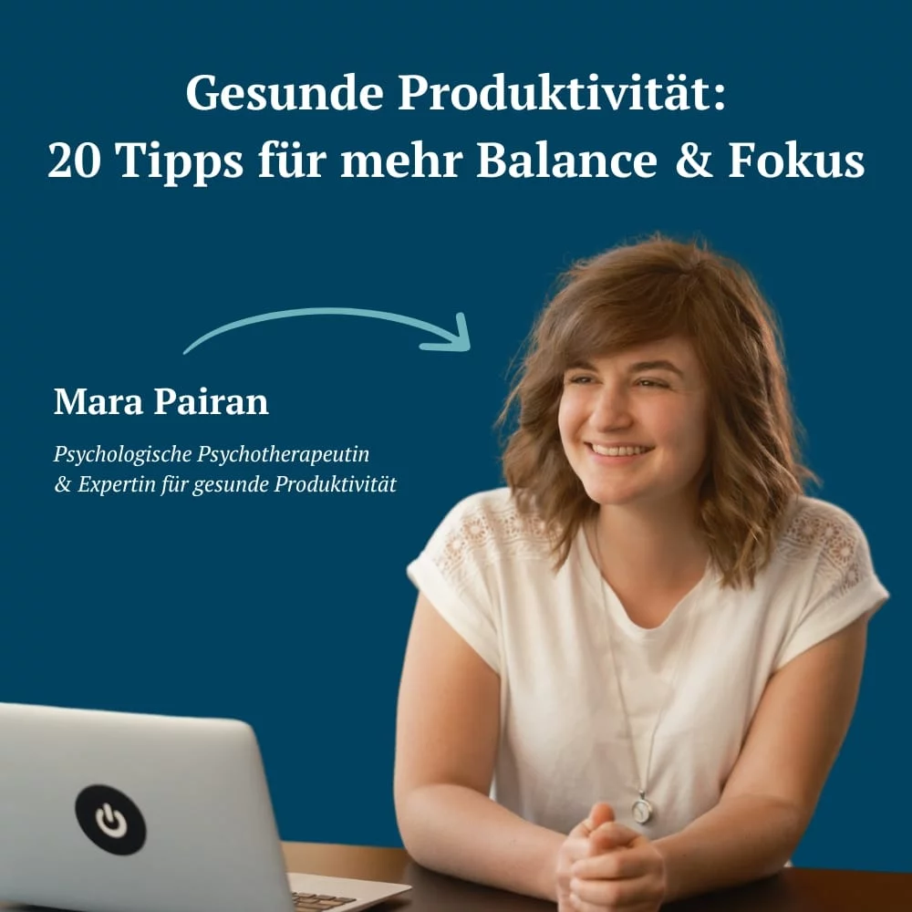 Gesunde Produktivität 20 Tipps für mehr Balance und Fokus