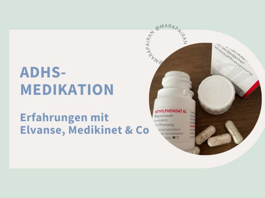 ADHS-Medikation. Erfahrungen mit Elvanse, Medikinet und Co