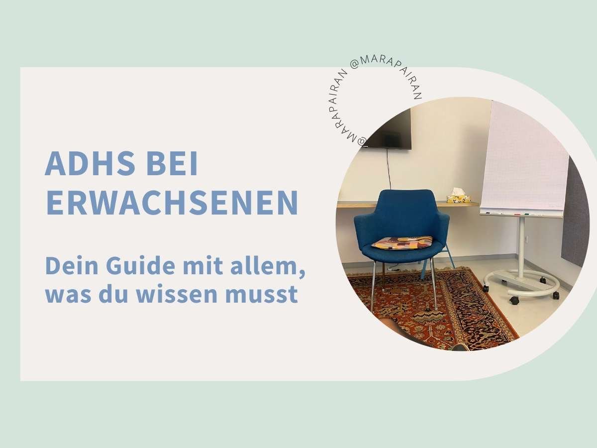 ADHS im Erwachsenenalter. Dein Guide mit allem, was du wissen musst