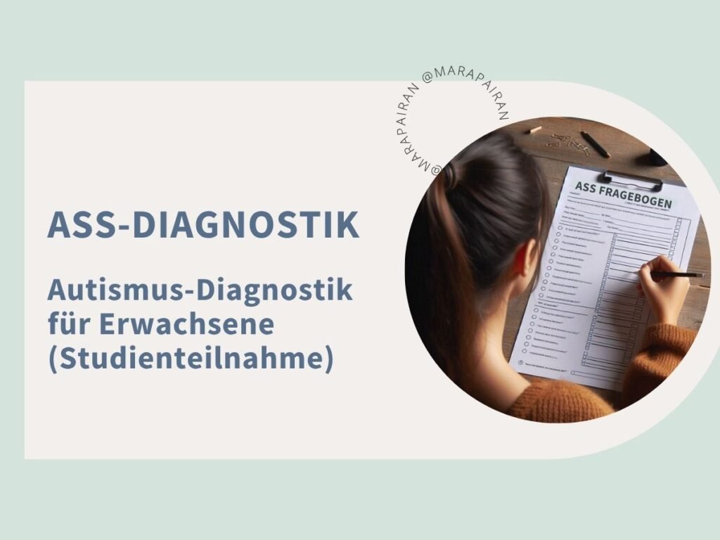 ASS / Autismus Diagnostik bei Erwachsenen (Studienteilnahme)